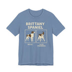 Brittany Spaniel Regal. Also Unhinged. Tee