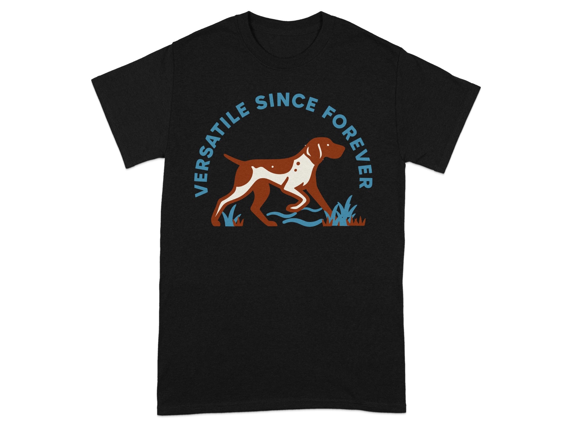 Versatile Since Forever Dog Graphic T-Shirt