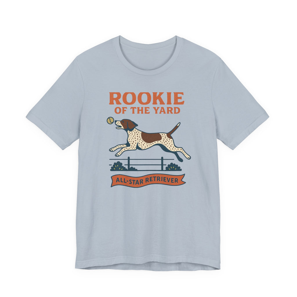 German Shorthaired Pointer Rookie of the Yard Tee