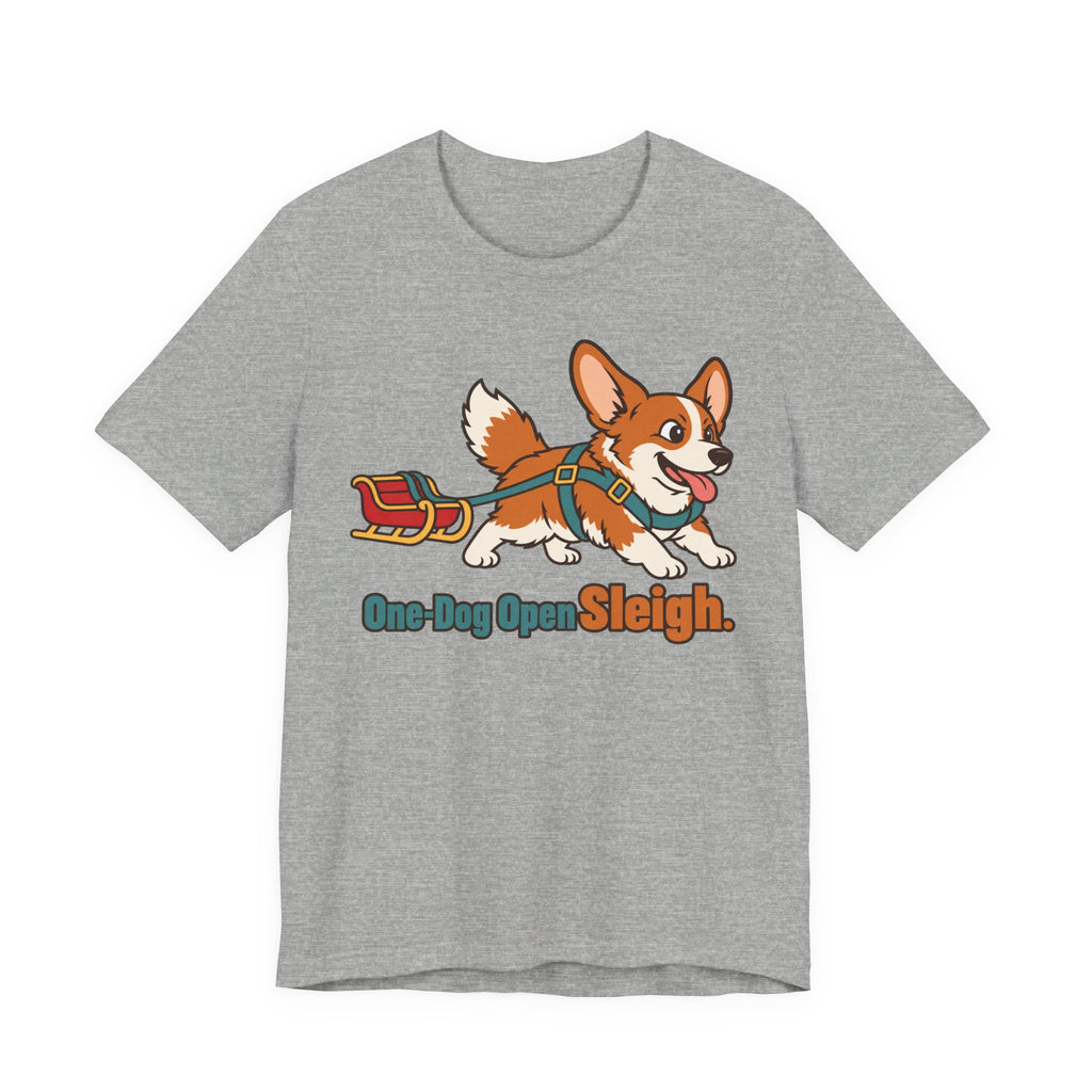 One Dog Open Sleigh Corgi T-Shirt