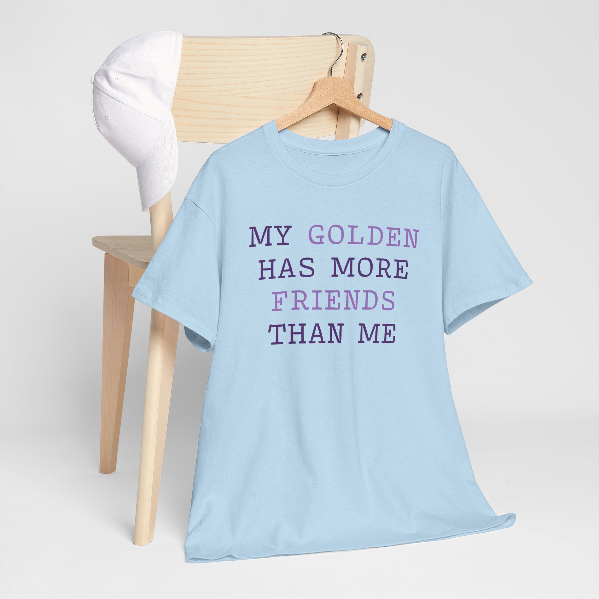 Textual design "My golden has more friends than me" t-shirt