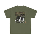 No Thoughts Only Tasks Border Collie T-Shirt