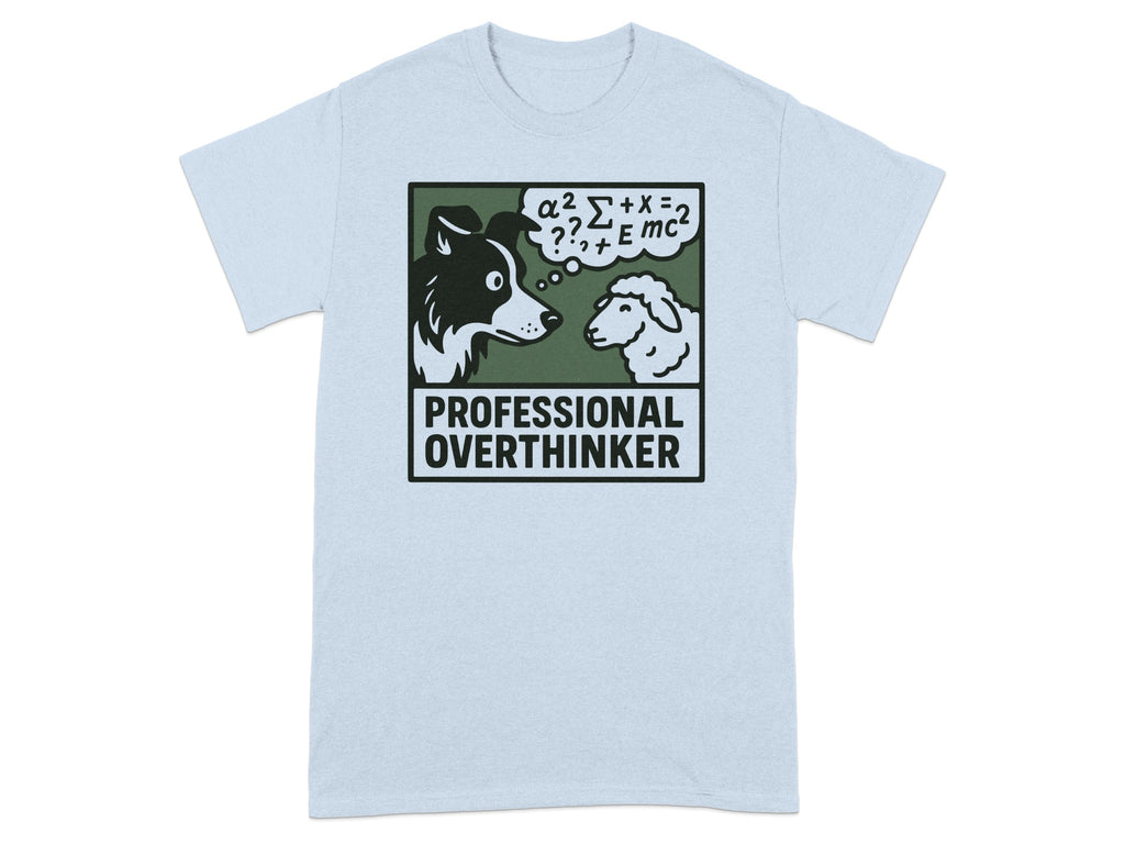 Border collie in a thought bubble with equations, "Professional Overthinker" text.