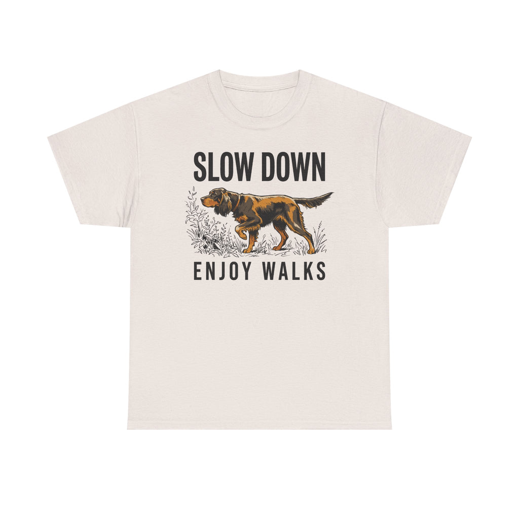 Slow Down Enjoy Walks Gordon Setter T-Shirt