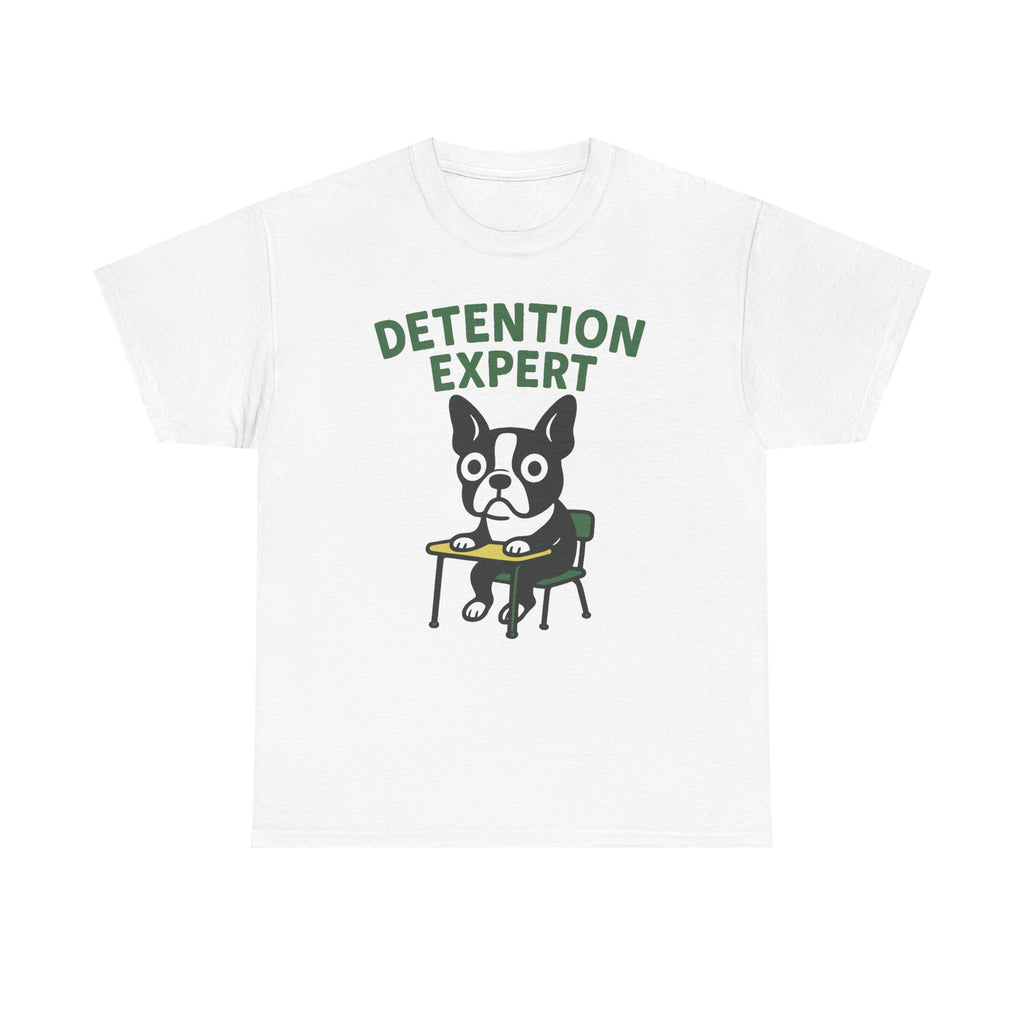 Boston Terrier Detention Expert Tee