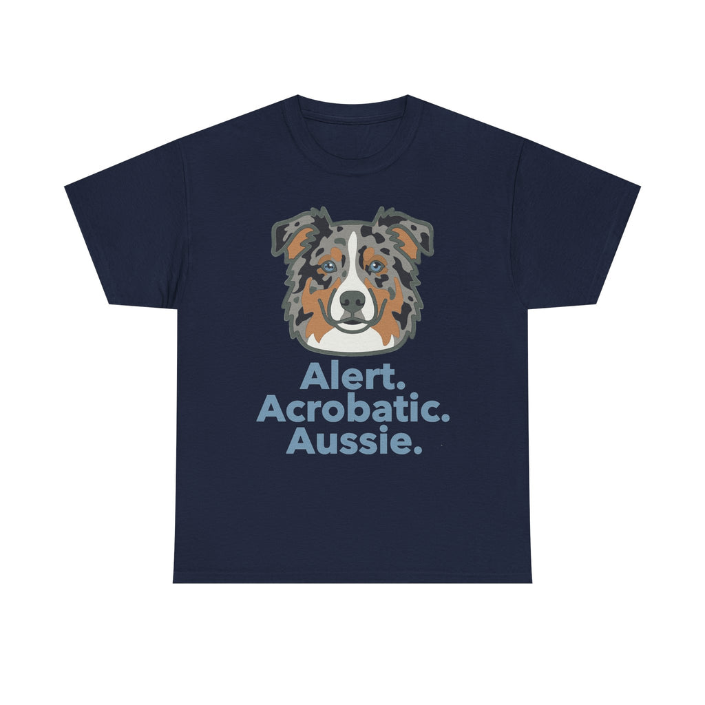 Alert. Acrobatic. Aussie. Graphic T-shirt