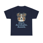 Alert. Acrobatic. Aussie. Graphic T-shirt