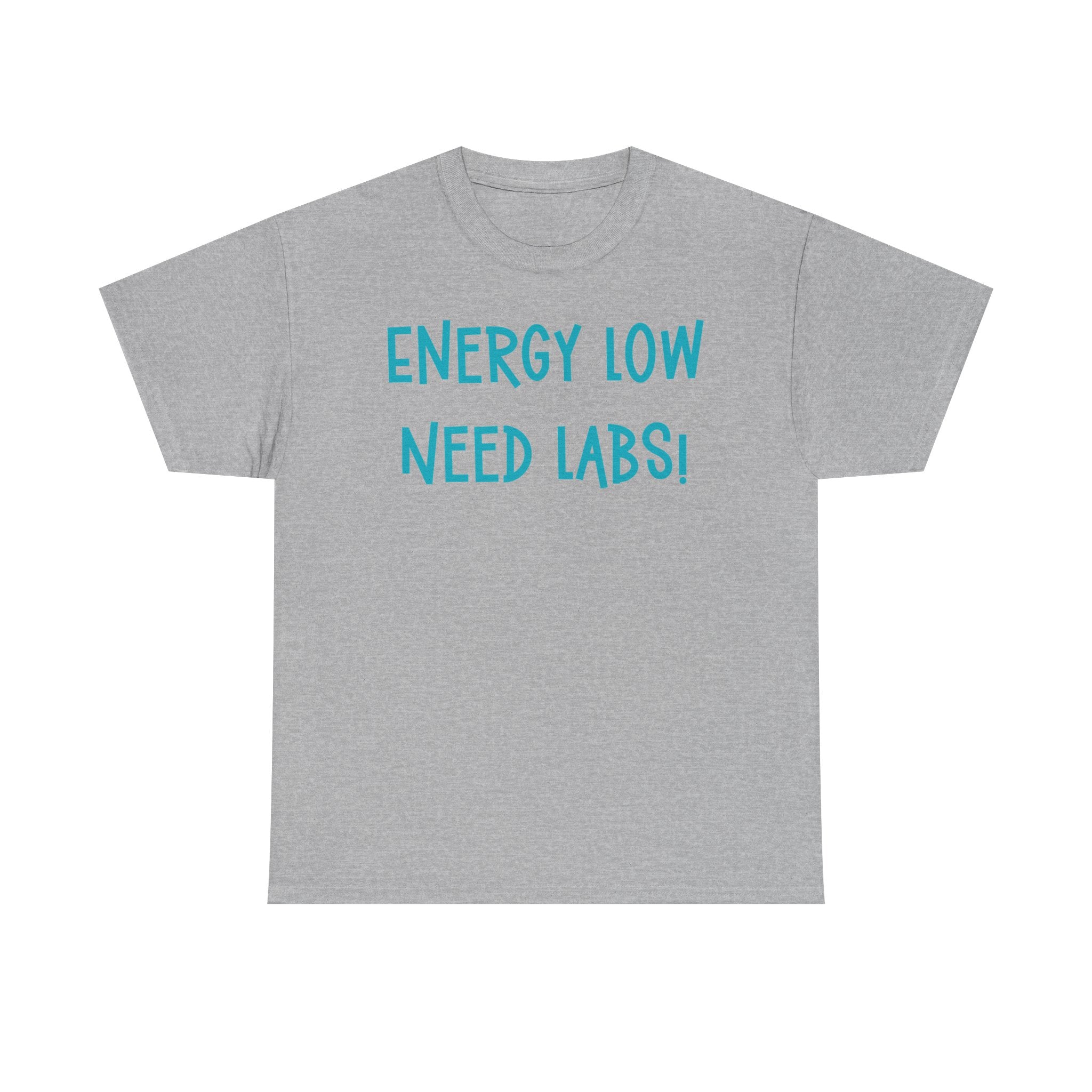 Energy Low Need Labs T-Shirt