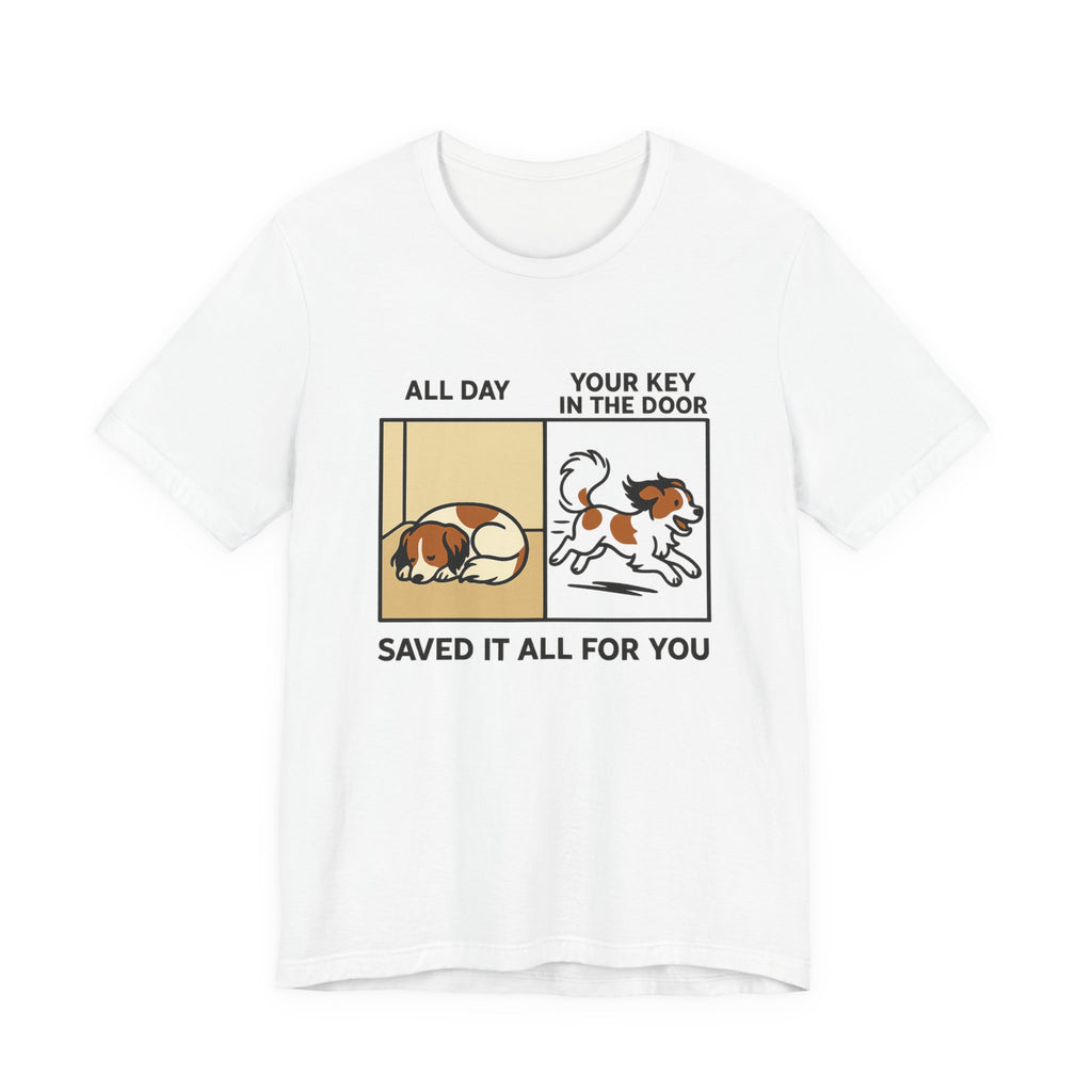 Kooikerhondje Saved It All For You Tee