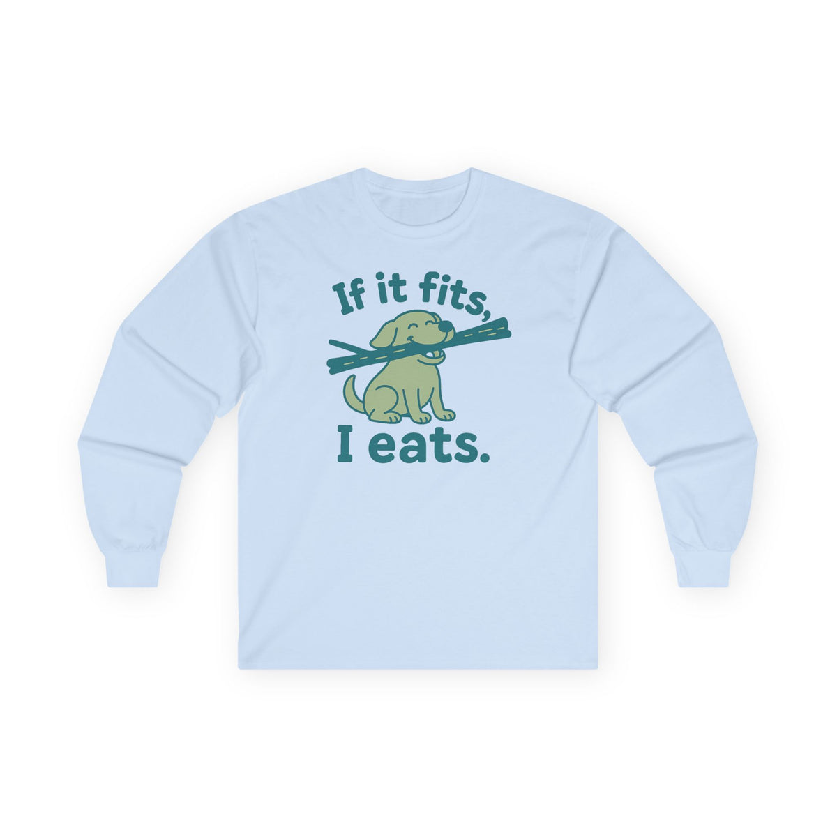 Golden Retriever If It Fits, I Eats Long Sleeve Tee in Light Blue