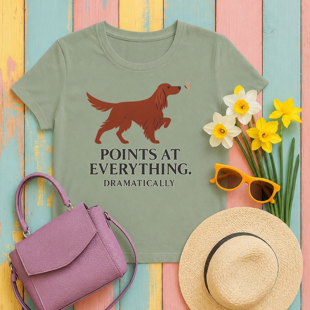 Irish Setter Points at Everything Dramatically T-shirt in Sage
