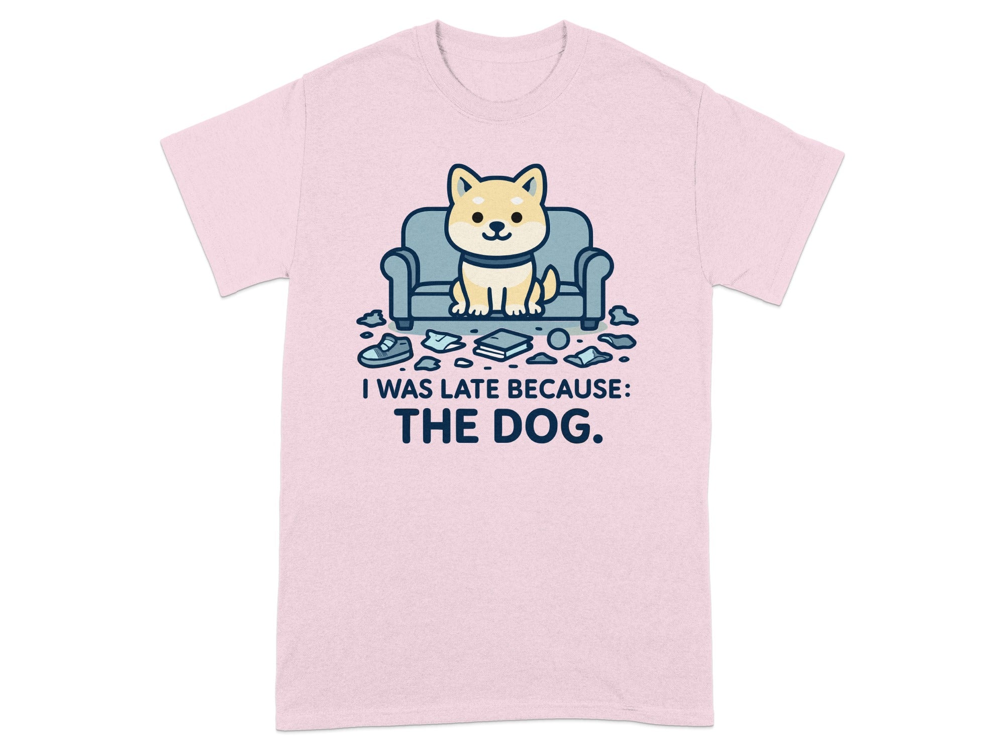 I Was Late Because: The Dog Cute Funny T-Shirt
