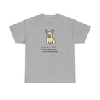 You Are Valid Even If A Small Frenchie Design T-Shirt
