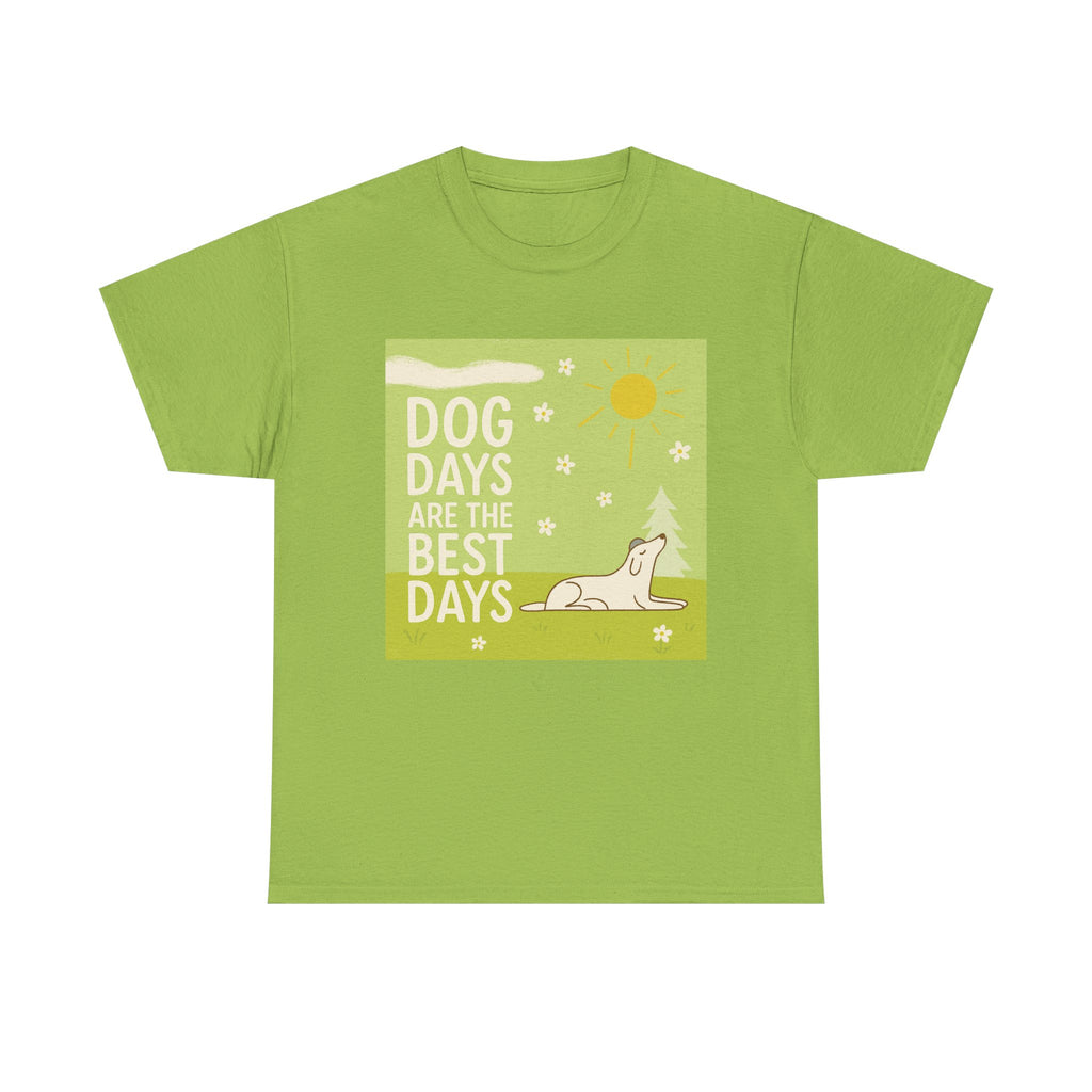 Dog Days Are The Best Days Spring T-Shirt