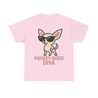 Chihuahua Pocket Sized Diva Tee