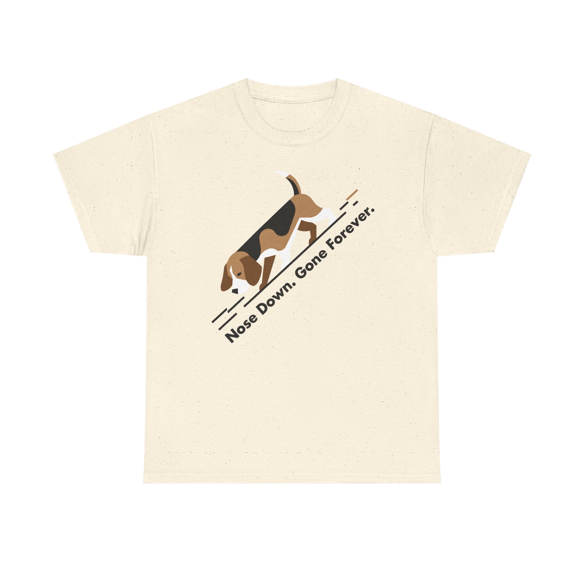 Nose Down. Gone Forever. Beagle T-shirt