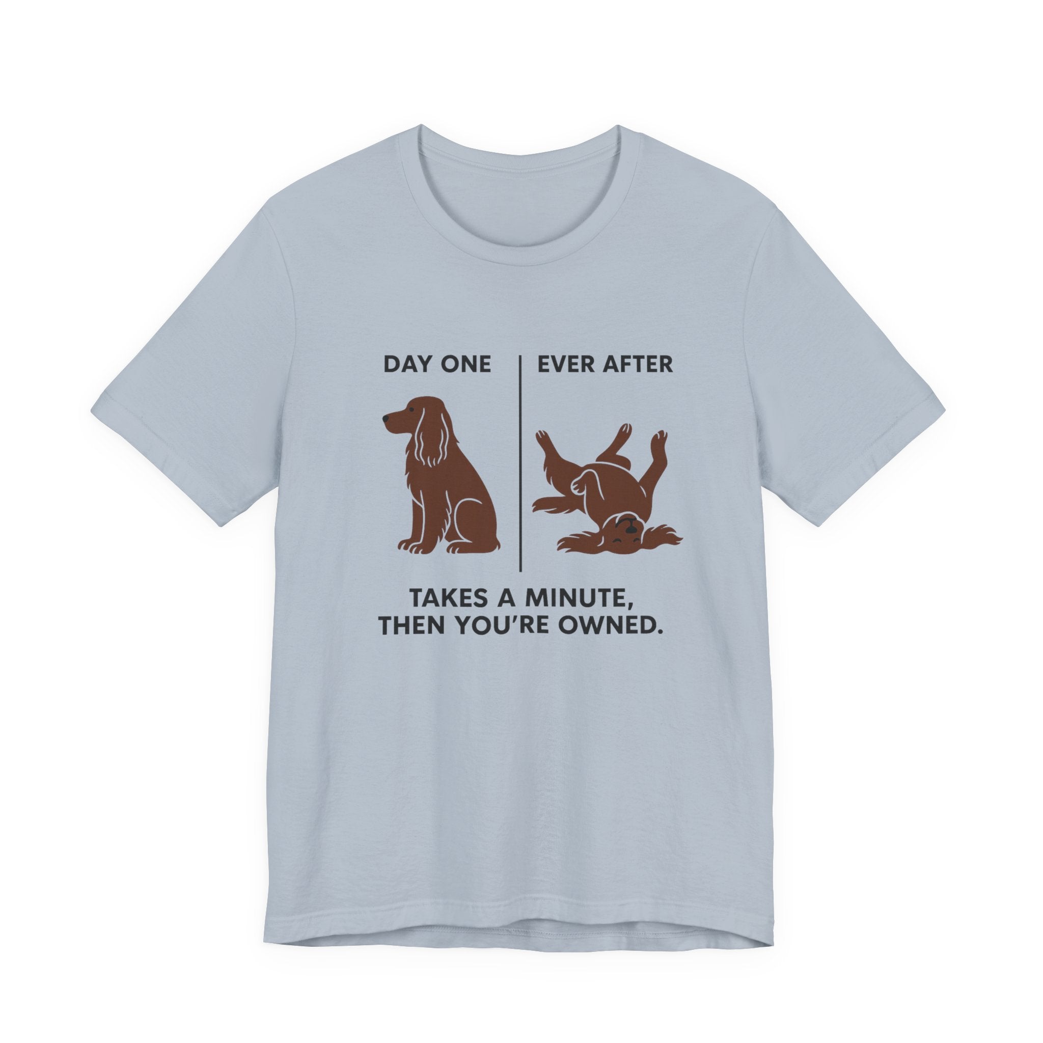 Field Spaniel Then You're Owned Tee