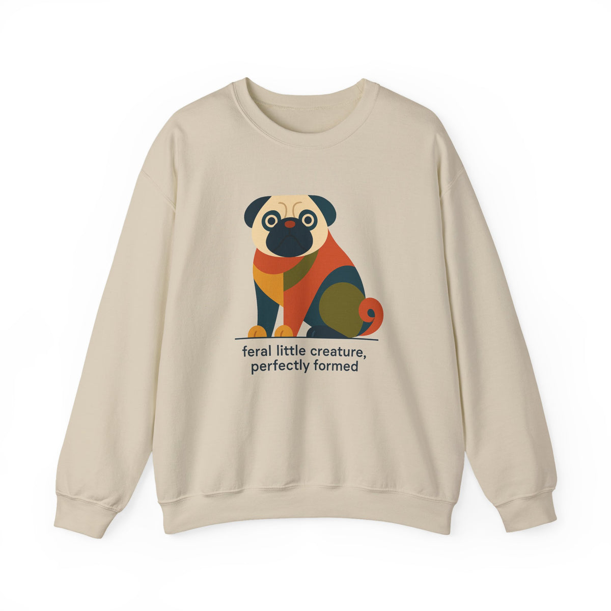 The Feral Creature Pug Sweatshirt