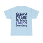 My Beagle Found Something Funny T-Shirt