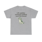 Beagle Someone Walked Past The House! T-Shirt