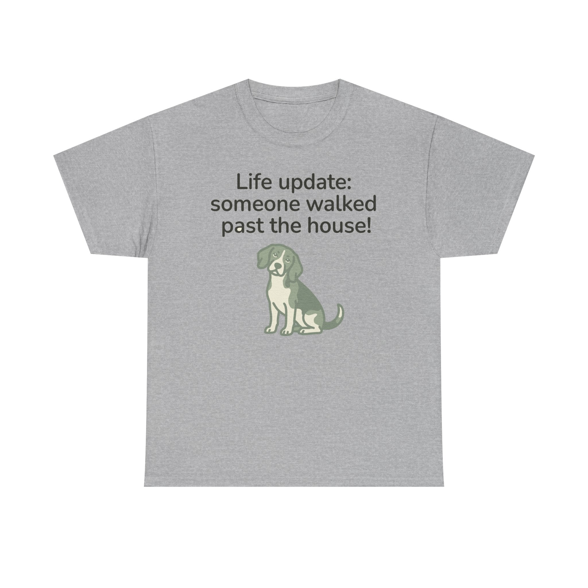 Beagle Someone Walked Past The House! T-Shirt