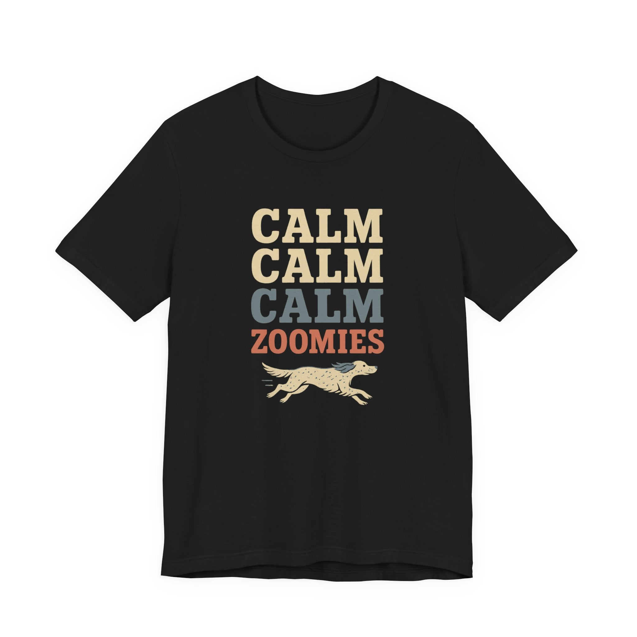 English Setter Calm Calm Calm Zoomies Tee