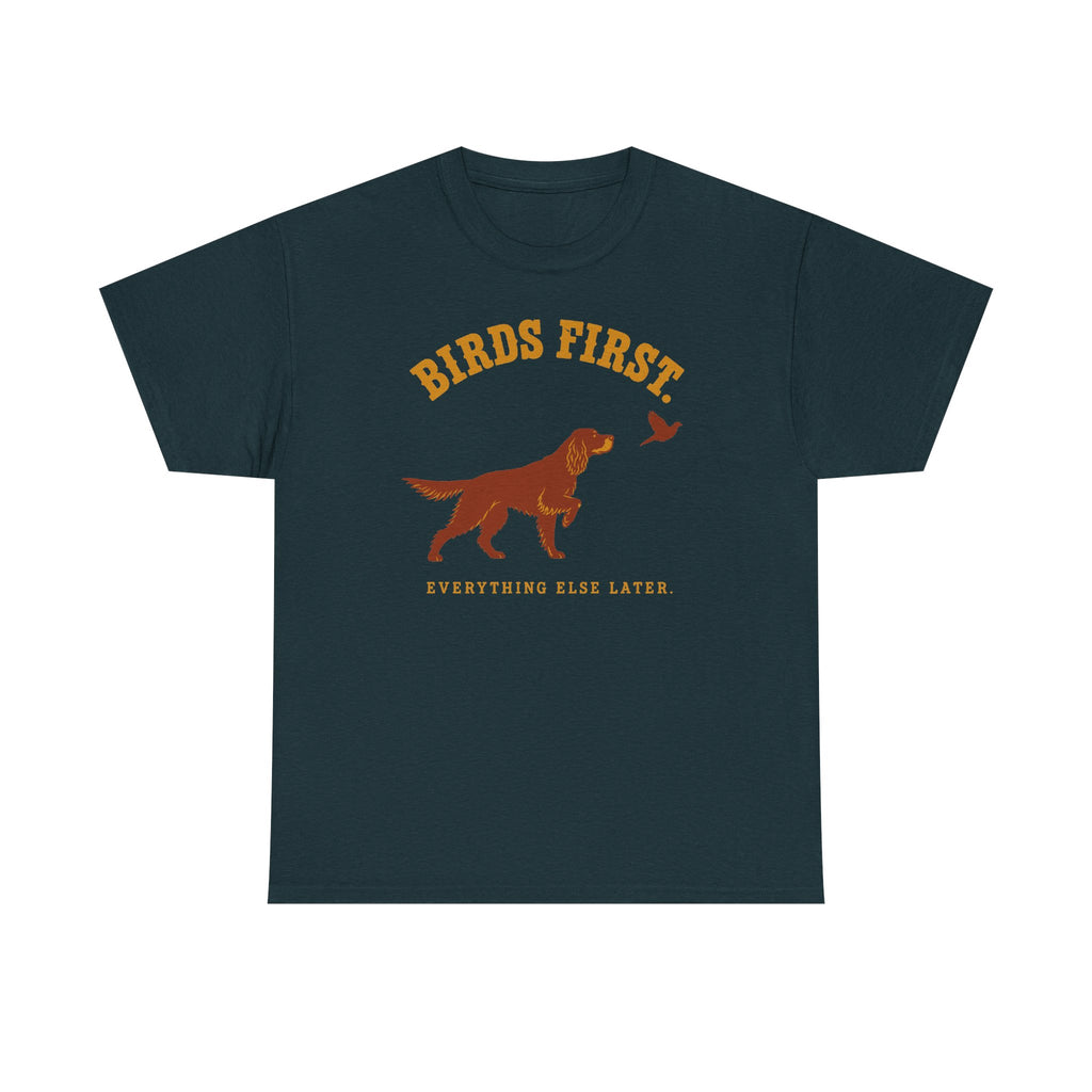 The Birds First. Gordon Setter T-Shirt