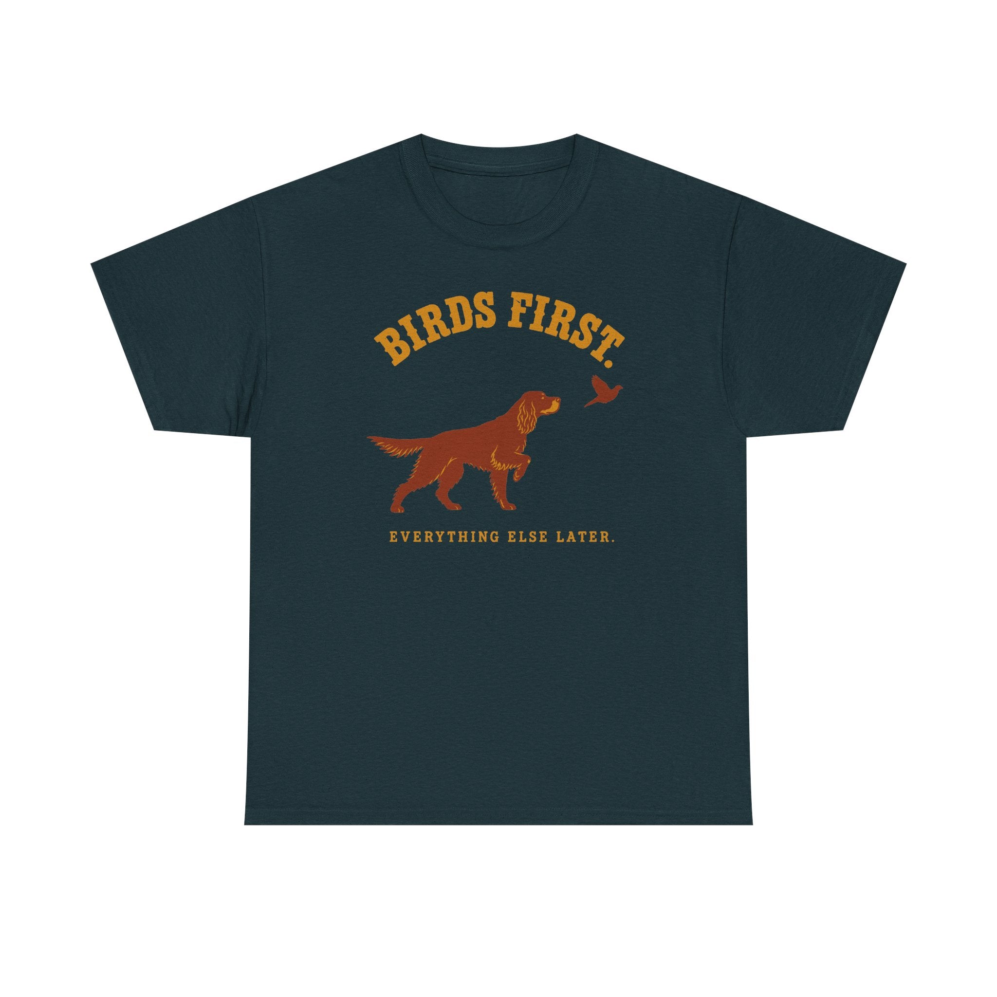The Birds First. Gordon Setter T-Shirt