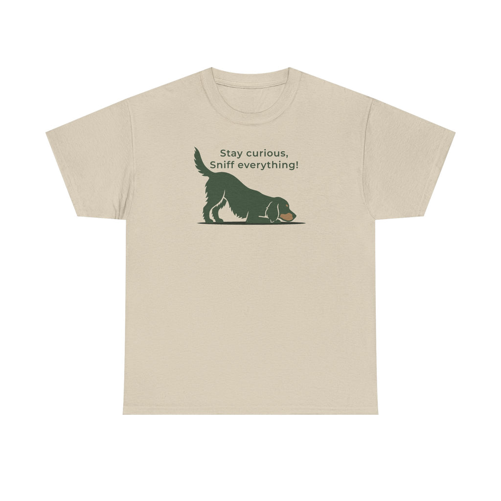 Stay Curious Sniff Everything Gordon Setter T-Shirts