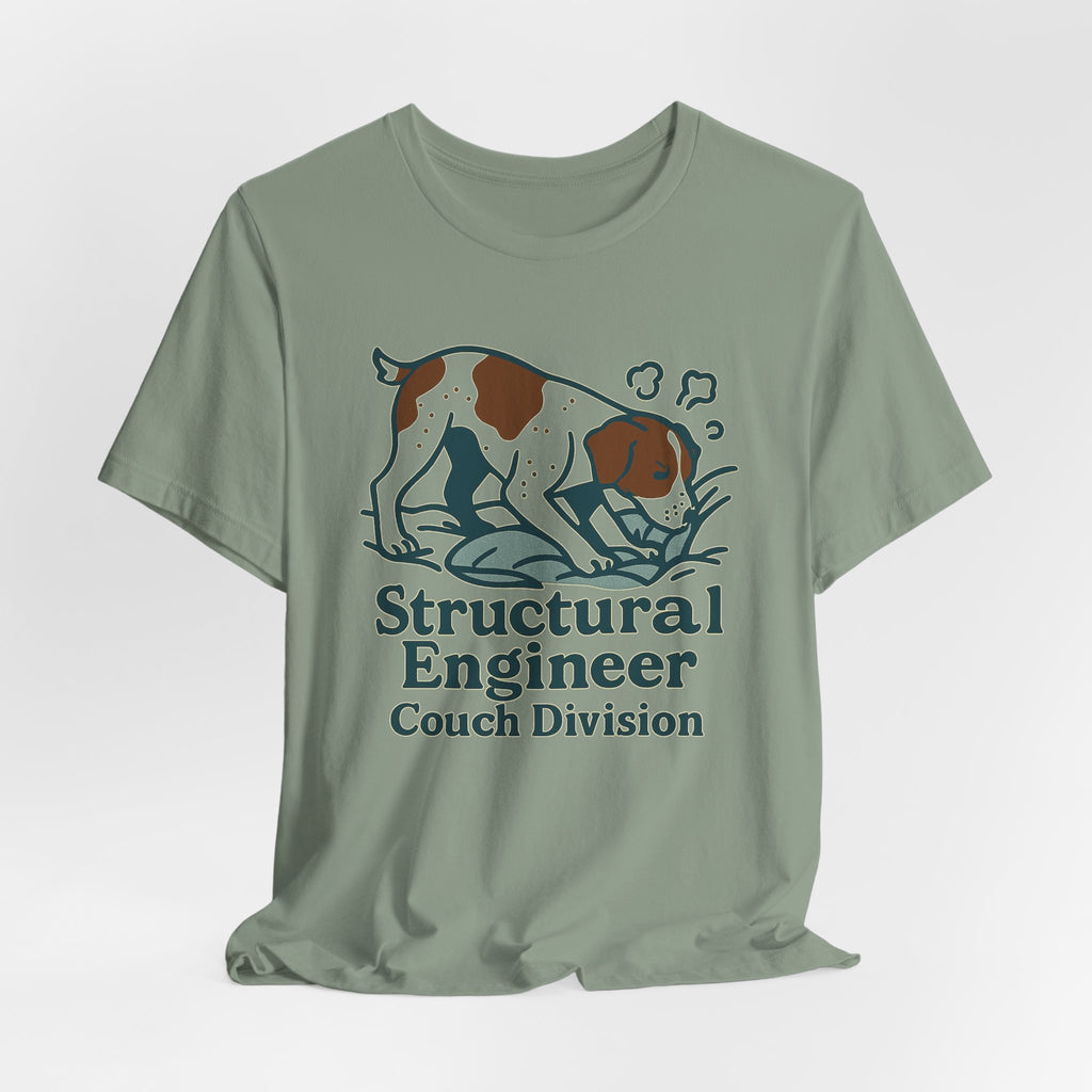 Brittany Spaniel Structural Engineer, Couch Division Tee