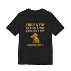 Vizsla Never Shares It Tee