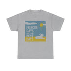 Frenchie Days T-Shirt
