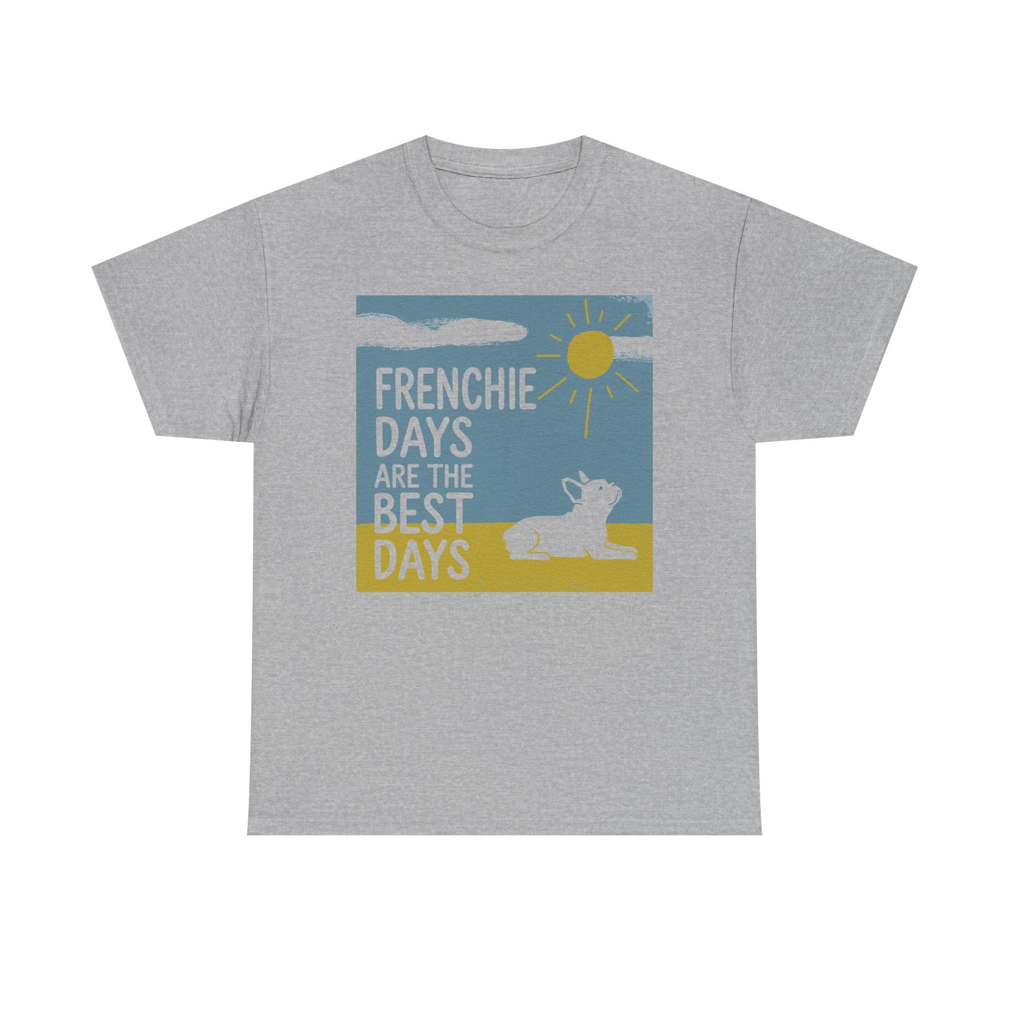 Frenchie Days T-Shirt