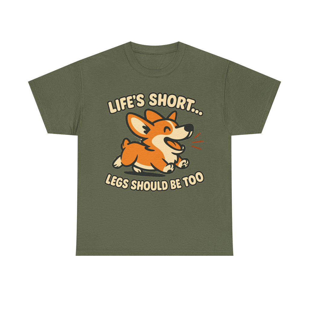 Corgi "Life's short, legs should be too" T-Shirt