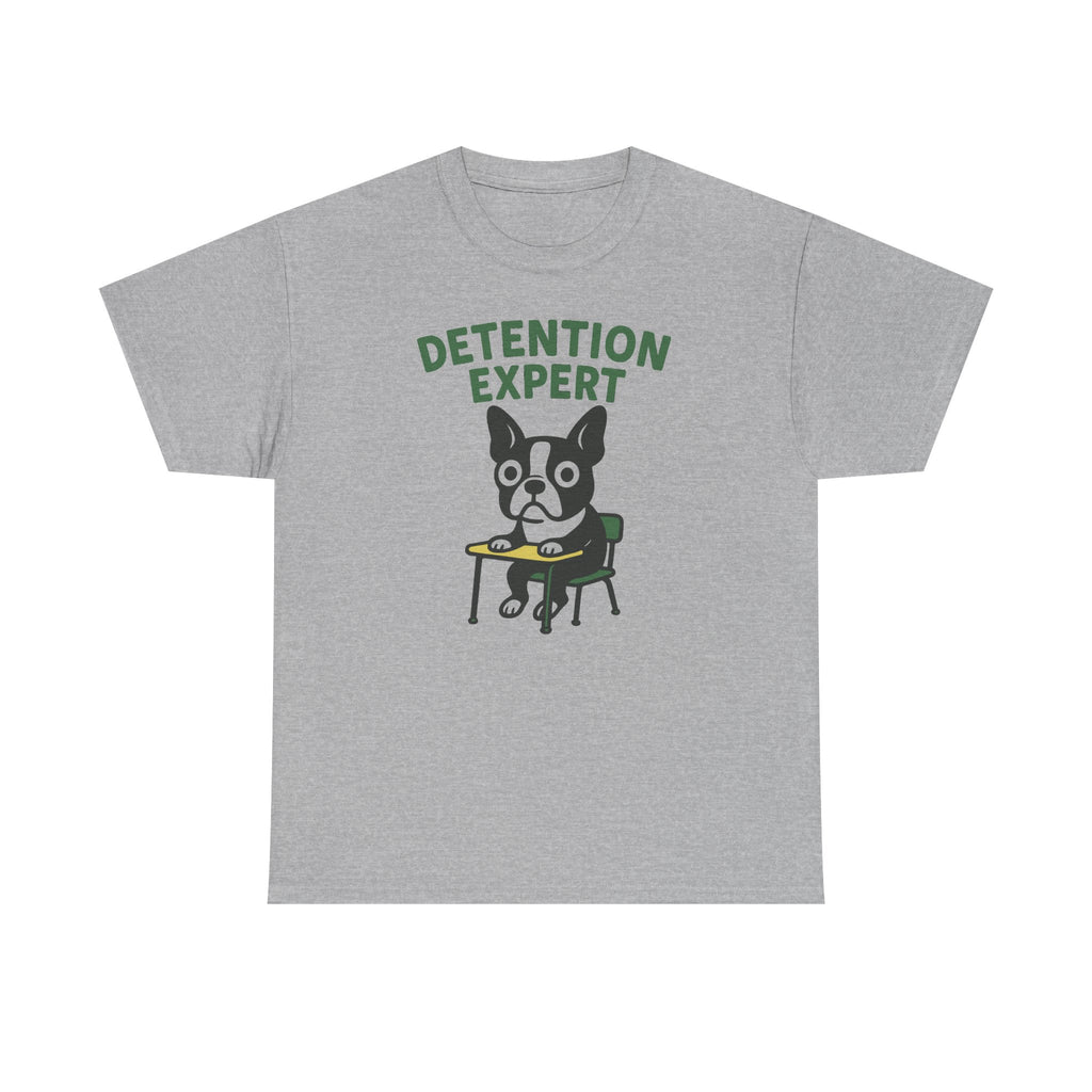 Detention Expert Boston Terrier T-Shirt