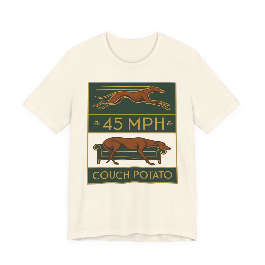 Greyhound 45 MPH Couch Potato Tee