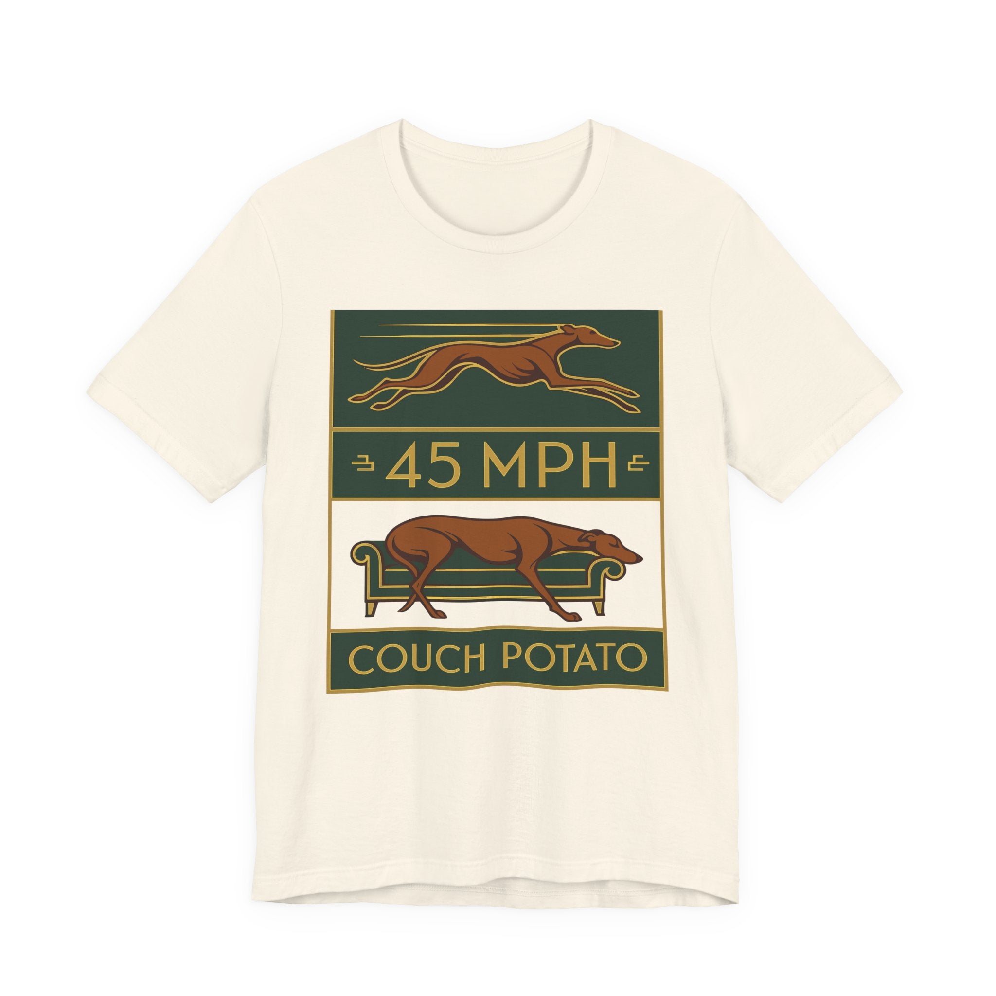 Greyhound 45 MPH Couch Potato Tee