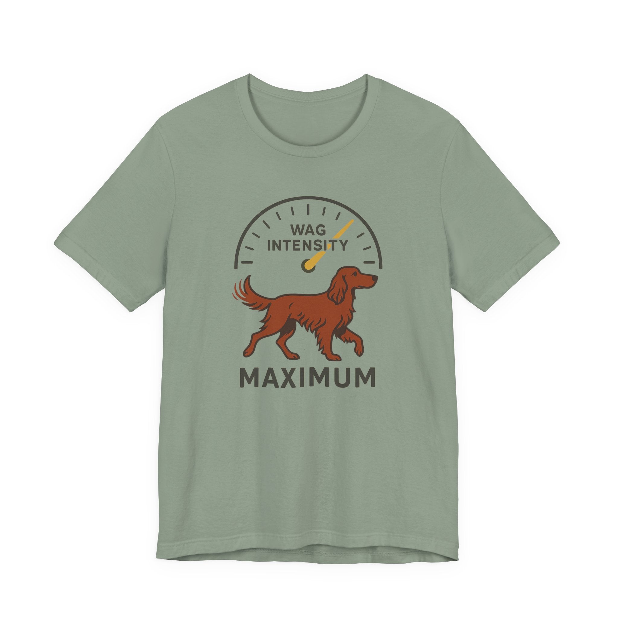 Irish Setter Wag Intensity Maximum Tee