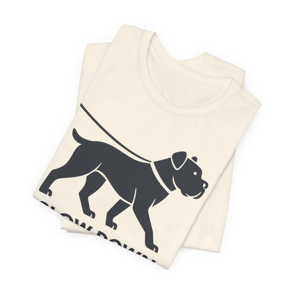 Cane Corso Slow Down Enjoy Walks t-shirt, view 2