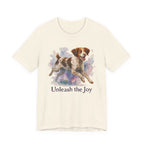 Brittany Spaniel Unleash the Joy Tee