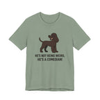 Irish Water Spaniel He's A Comedian Tee