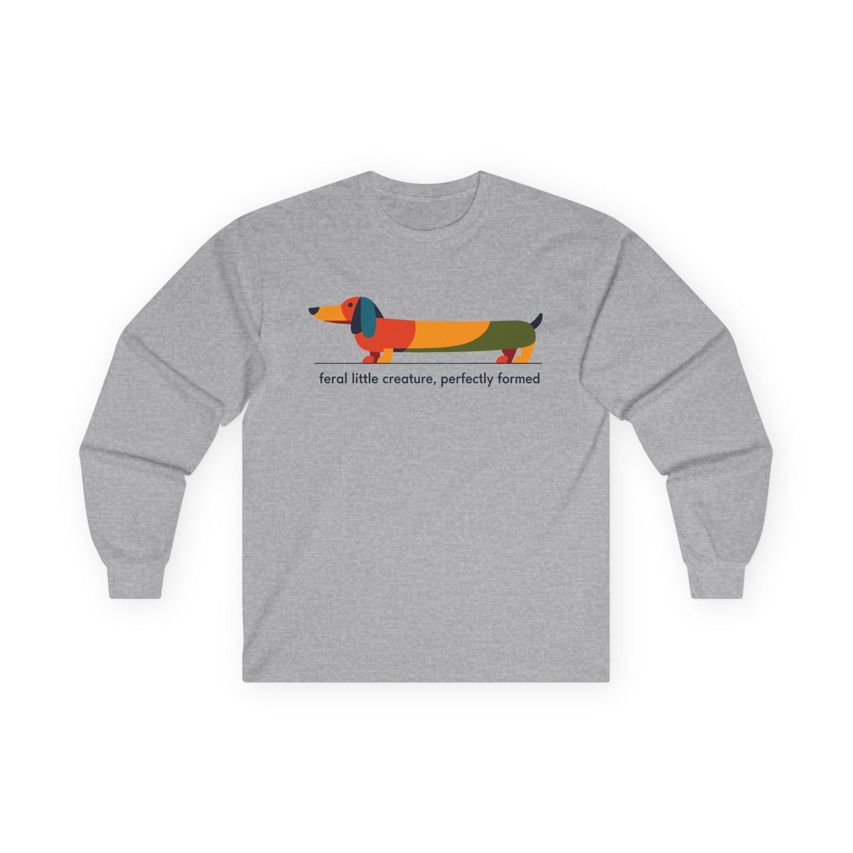 Feral Creature Perfectly Formed Doxie Long Sleeve Tee in Sport Grey