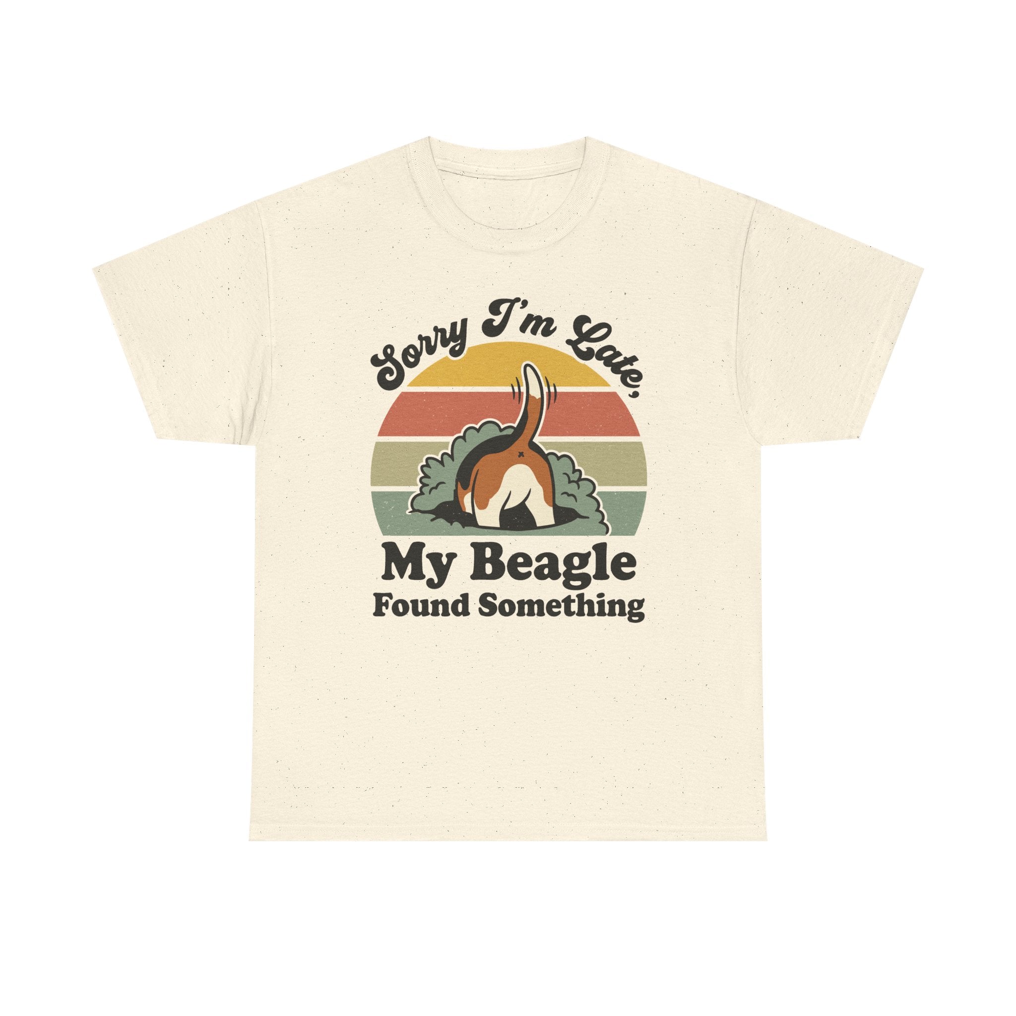 Sorry I'm Late Beagle T-Shirt