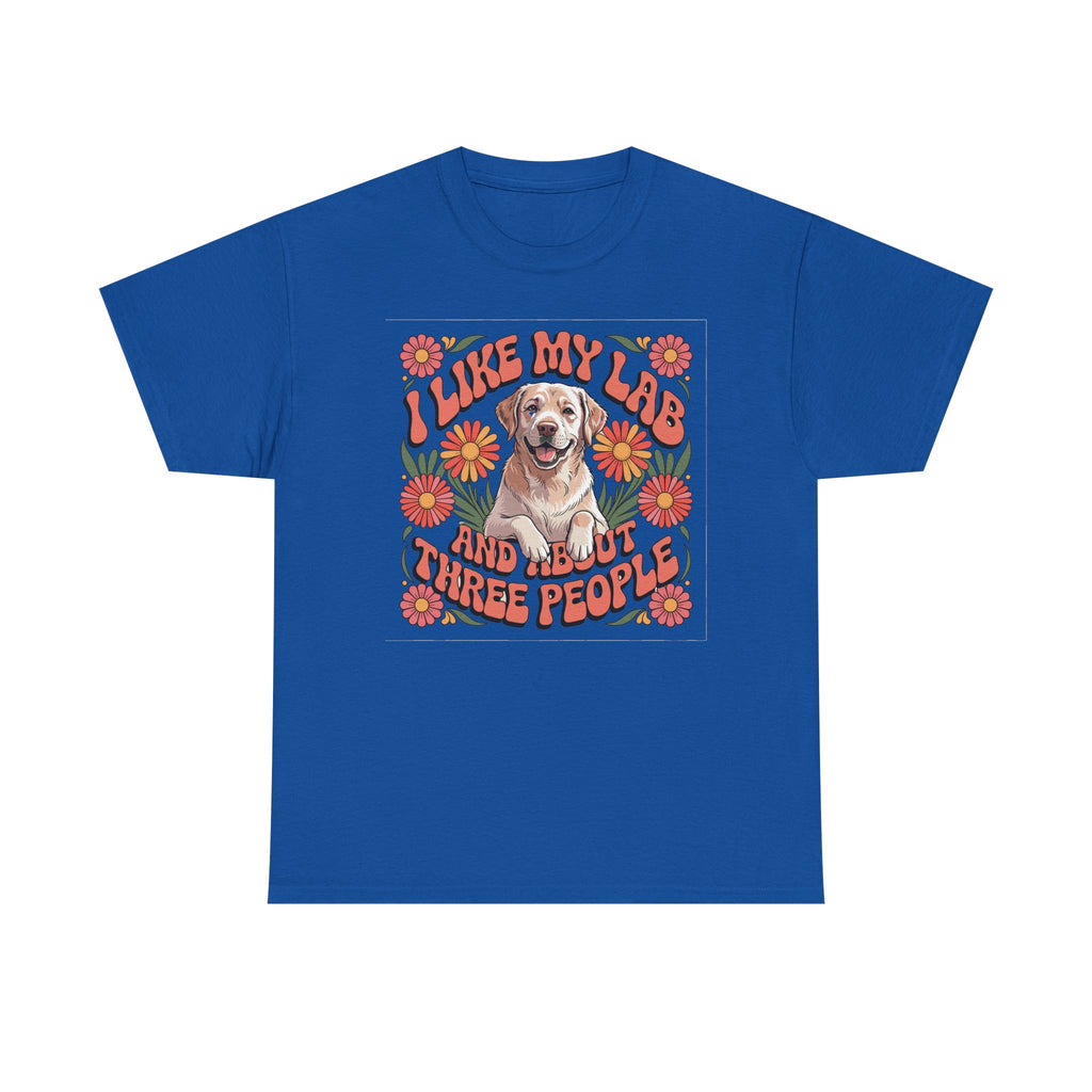 I Like My Lab And About Three People Flower Design T-Shirt
