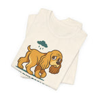 Cocker Mildly Scolded Maximum Tragedy Tee