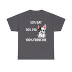 100% Frenchie Love: Bat Pig Graphic T-Shirt