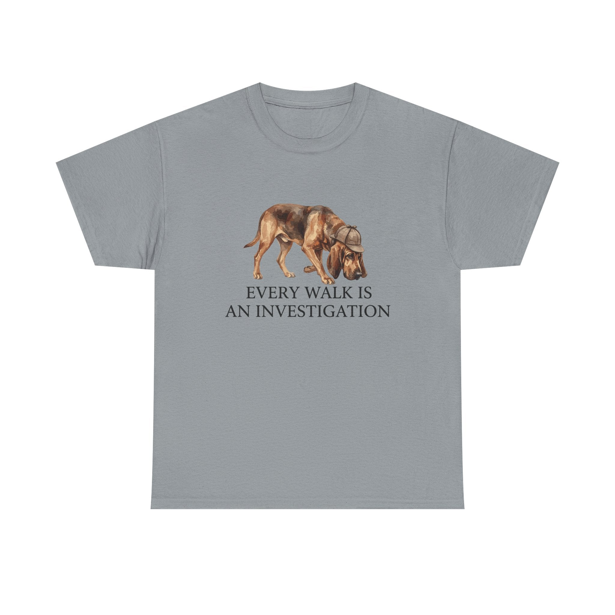 Every Walk Is An Investigation Sniffing Bloodhound T-Shirt