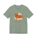 Vizsla Takes Criticism Personally Tee