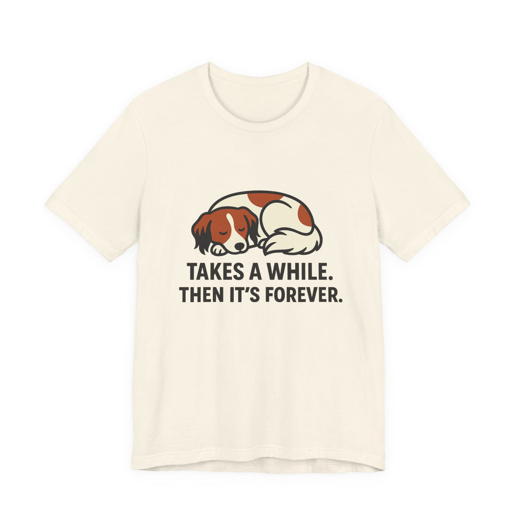Kooikerhondje Takes A While Tee