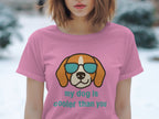 My Dog Is Cooler Than You Funny Graphic T shirt product